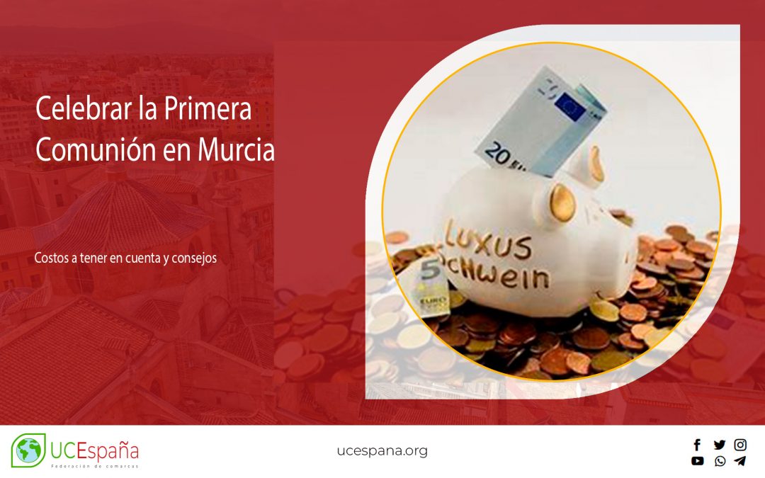 Celebra la Primera Comunión en la Región de Murcia: los costos a tener en cuenta y consejos