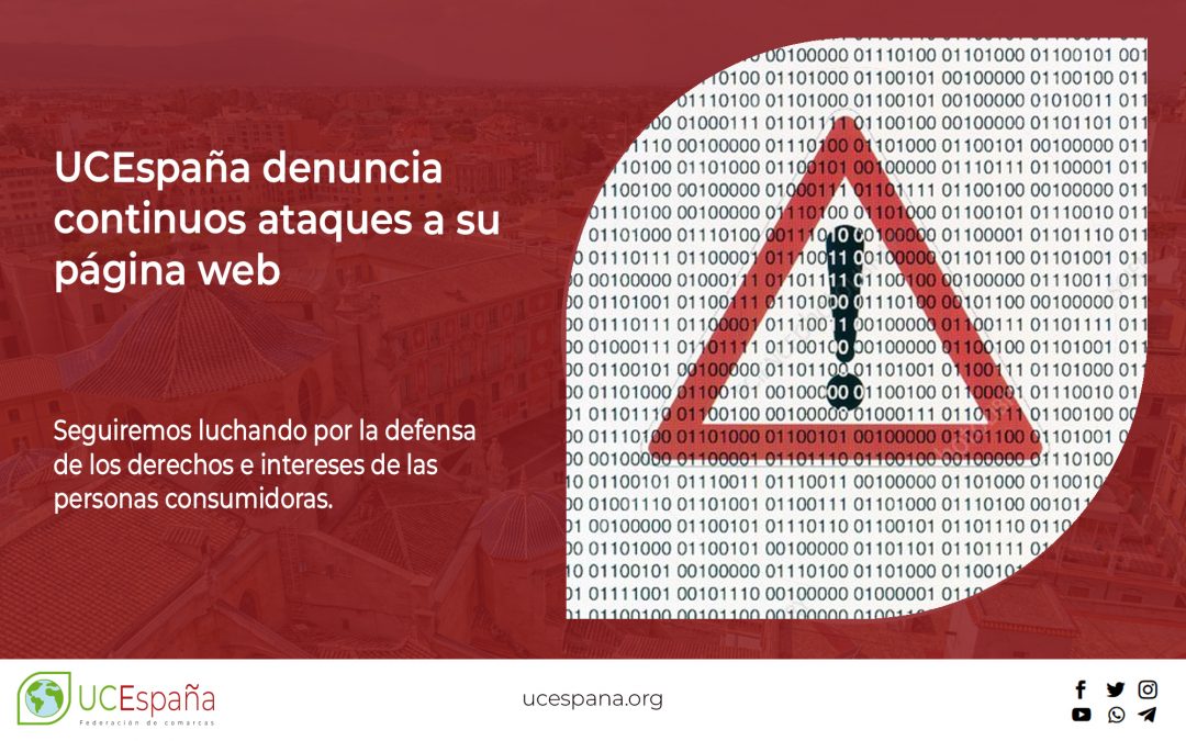 UCEspaña denuncia continuos ataques a su página web
