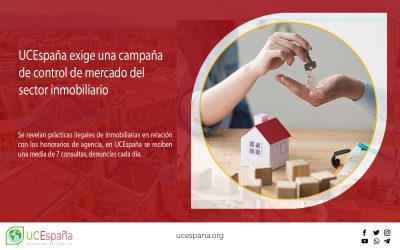 UCEspaña exige una campaña de control de mercado del sector inmobiliario