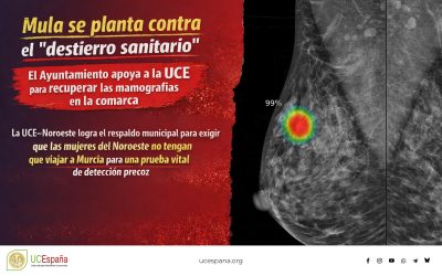 LA UCE LOGRA EL APOYO DEL AYUNTAMIENTO DE MULA EN SU LUCHA POR RECUPERAR LAS MAMOGRAFÍAS EN LA COMARCA UCE- NOROESTE